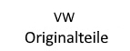 VW Originalteile