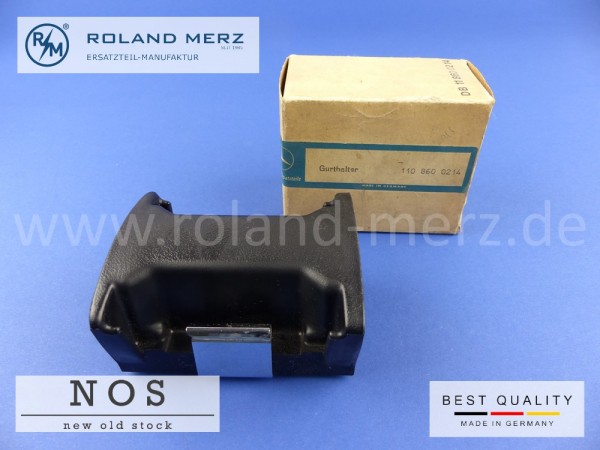 Gurthalter 110 860 02 14 zwischen Fahrersitz für Mercedes 220b - 230S und alle BM 110