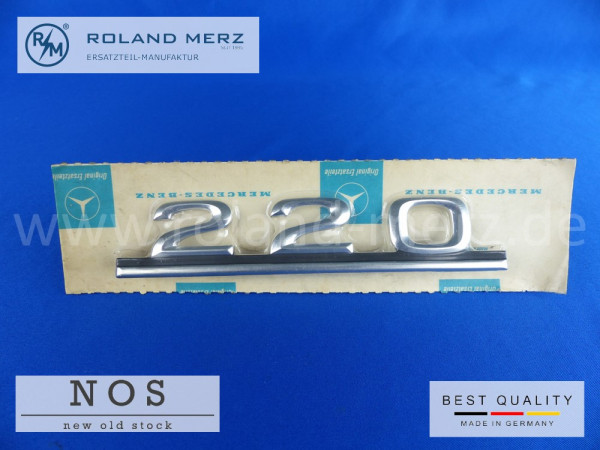 115 817 05 15 Mercedes Typenkennzeichen auf Heckdeckel 220 original Neuteil/NOS